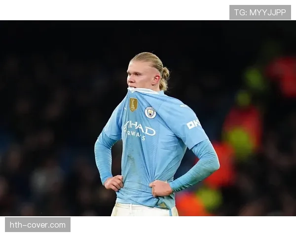 哈兰德是否缺乏个人荣誉?关键奖项与表现匹配度分析 哈兰德是否缺乏个人荣誉?关键奖项与表现匹配度分析